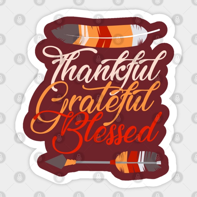 Thankful Grateful Blessed Thanksgiving Feather Arrow Sticker by Designkix